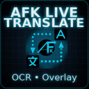 AFK Live Translate - Real-Time Screen Translation